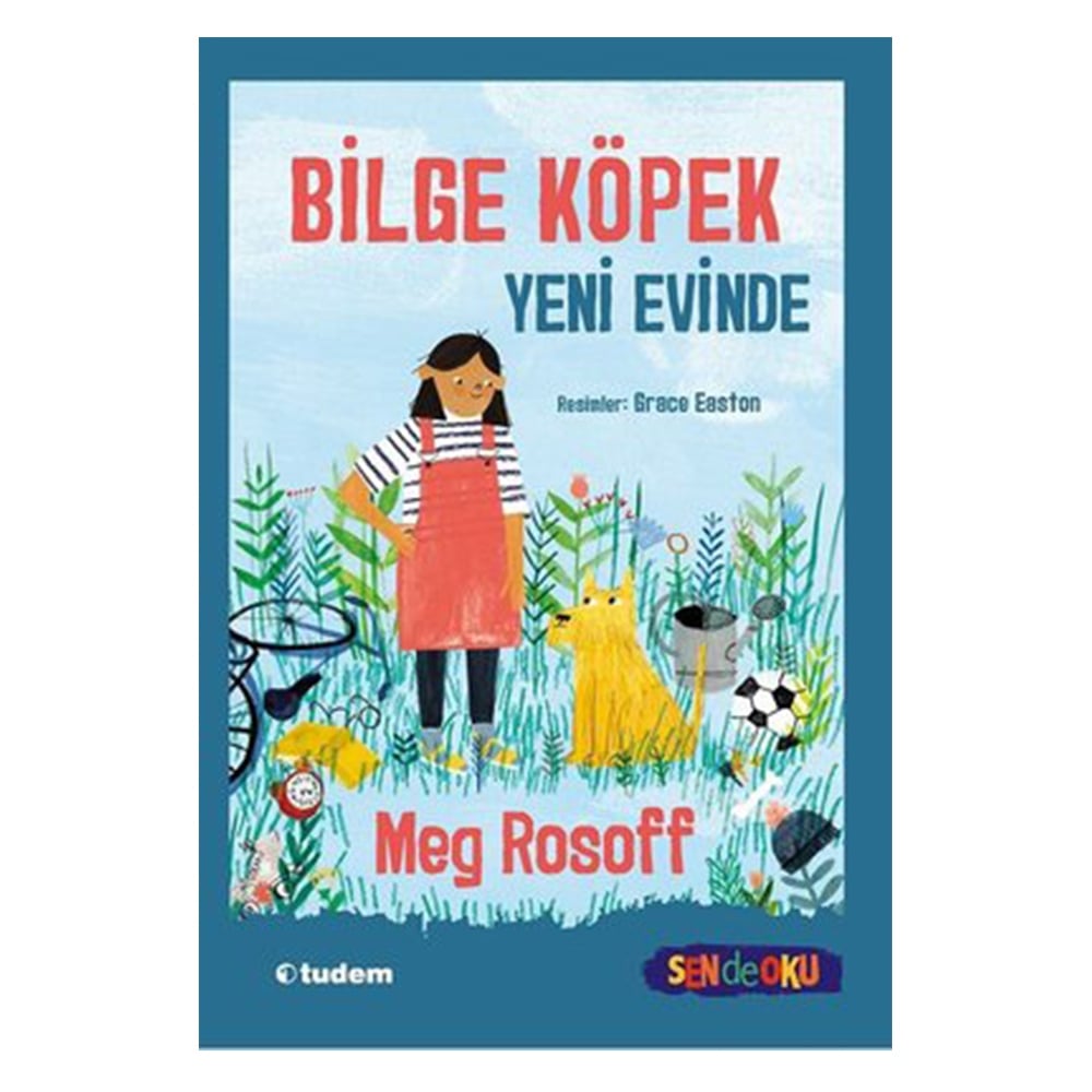 BİLGE KÖPEK YENİ EVİNDE - SEN DE OKU Çocuk Kitapları Uzmanı - Children's Books Expert