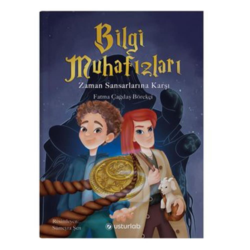 Bilgi Muhazıfları Zaman Sansarlarına Karşı Çocuk Kitapları Uzmanı - Children's Books Expert