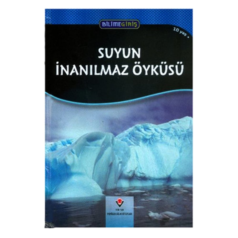 BİLİME GİRİŞ SUYUN İNANILMAZ ÖYKÜSÜ Çocuk Kitapları Uzmanı - Children's Books Expert