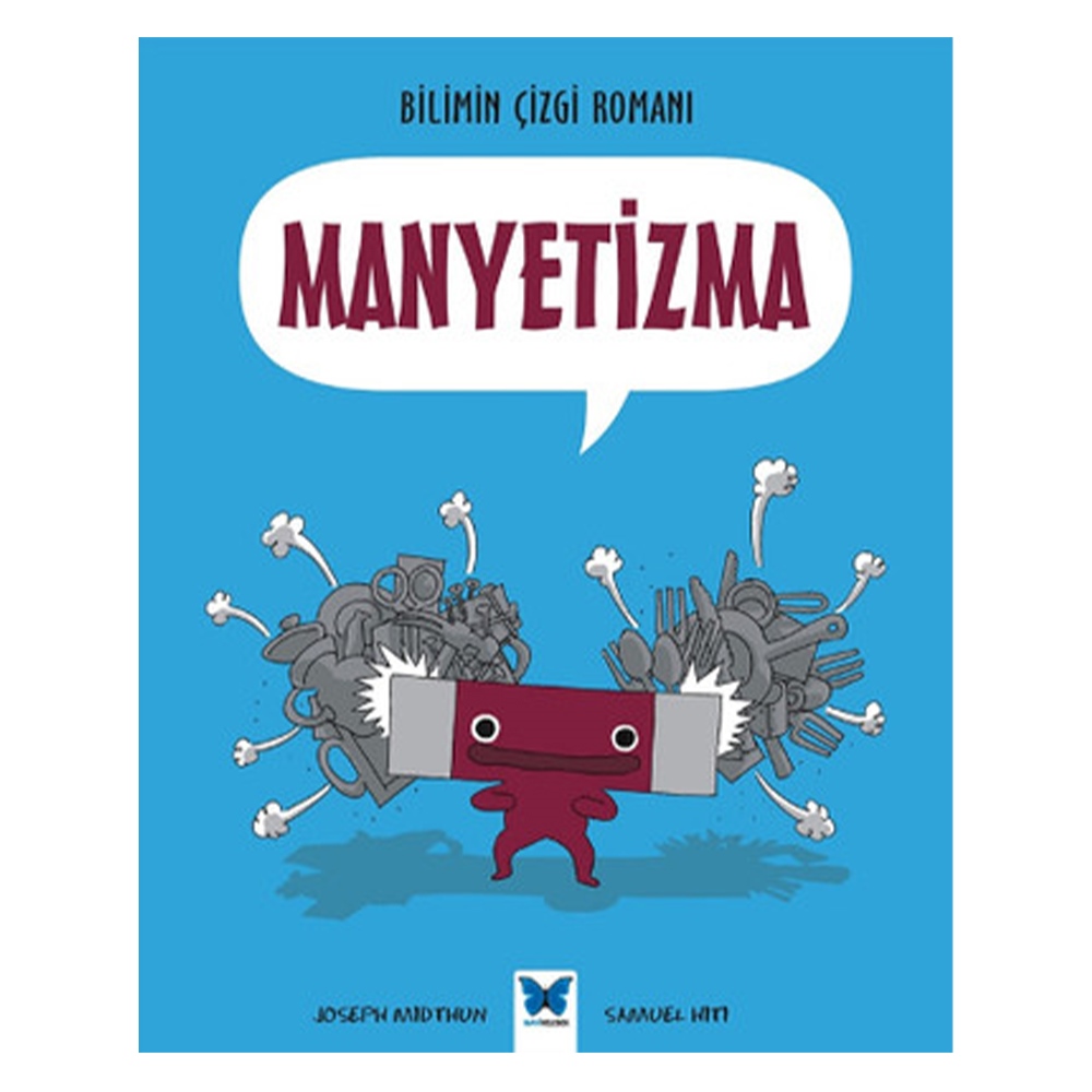 BİLİMİN ÇİZGİ ROMANI - MANYETİZMA Çocuk Kitapları Uzmanı - Children's Books Expert