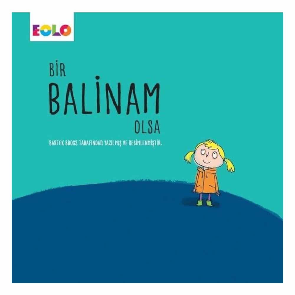 Bir Balinam Olsa Çocuk Kitapları Uzmanı - Children's Books Expert