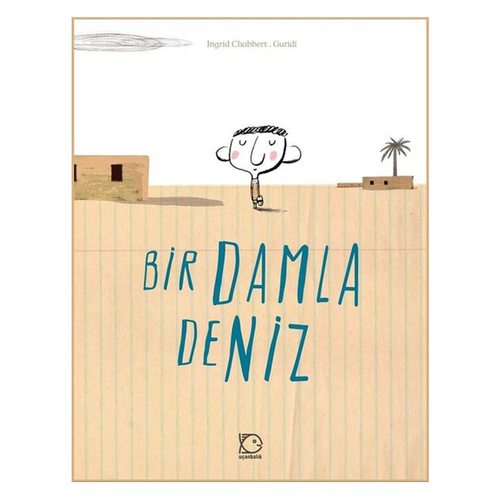 BİR DAMLA DENİZ