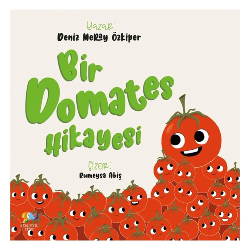 BİR DOMATES HİKAYESİ Çocuk Kitapları Uzmanı - Children's Books Expert