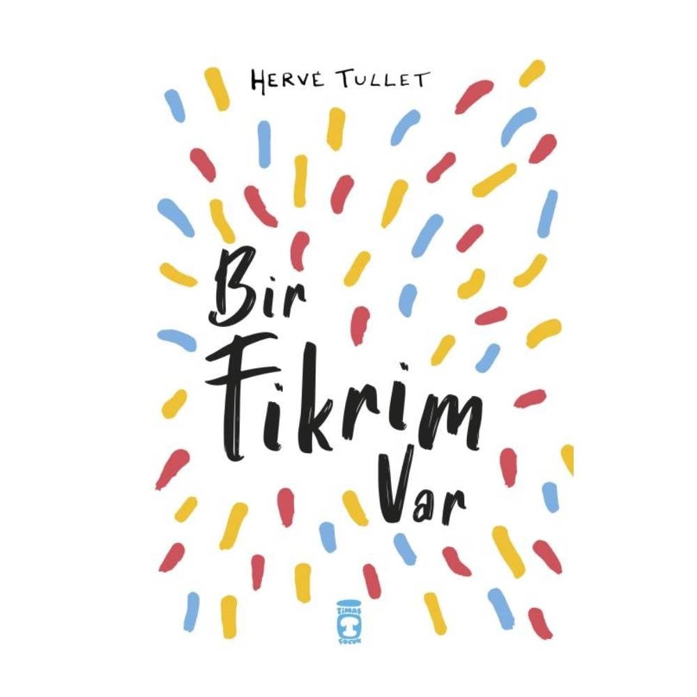 BİR FİKRİM VAR Çocuk Kitapları Uzmanı - Children's Books Expert