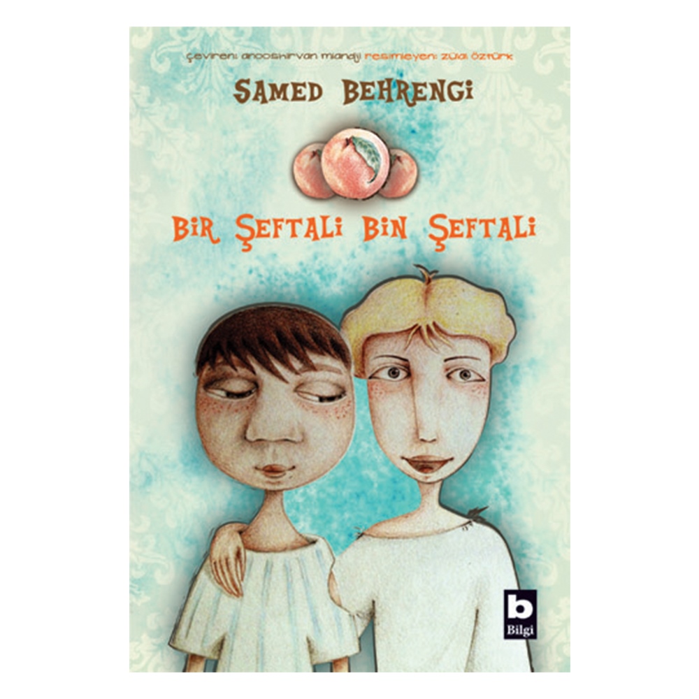 BİR ŞEFTALİ BİN ŞEFTALİ Çocuk Kitapları Uzmanı - Children's Books Expert