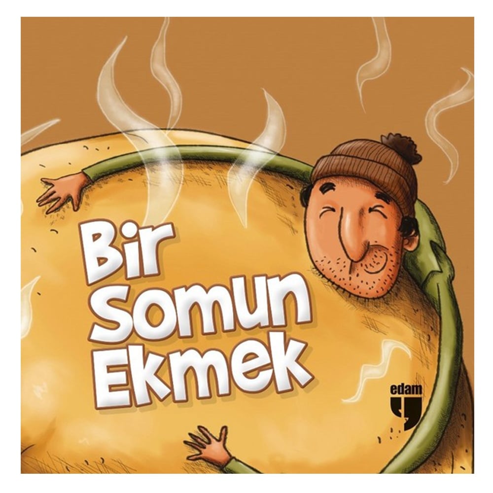 BİR SOMUN EKMEK