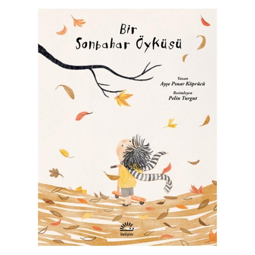 BİR SONBAHAR ÖYKÜSÜ Çocuk Kitapları Uzmanı - Children's Books Expert