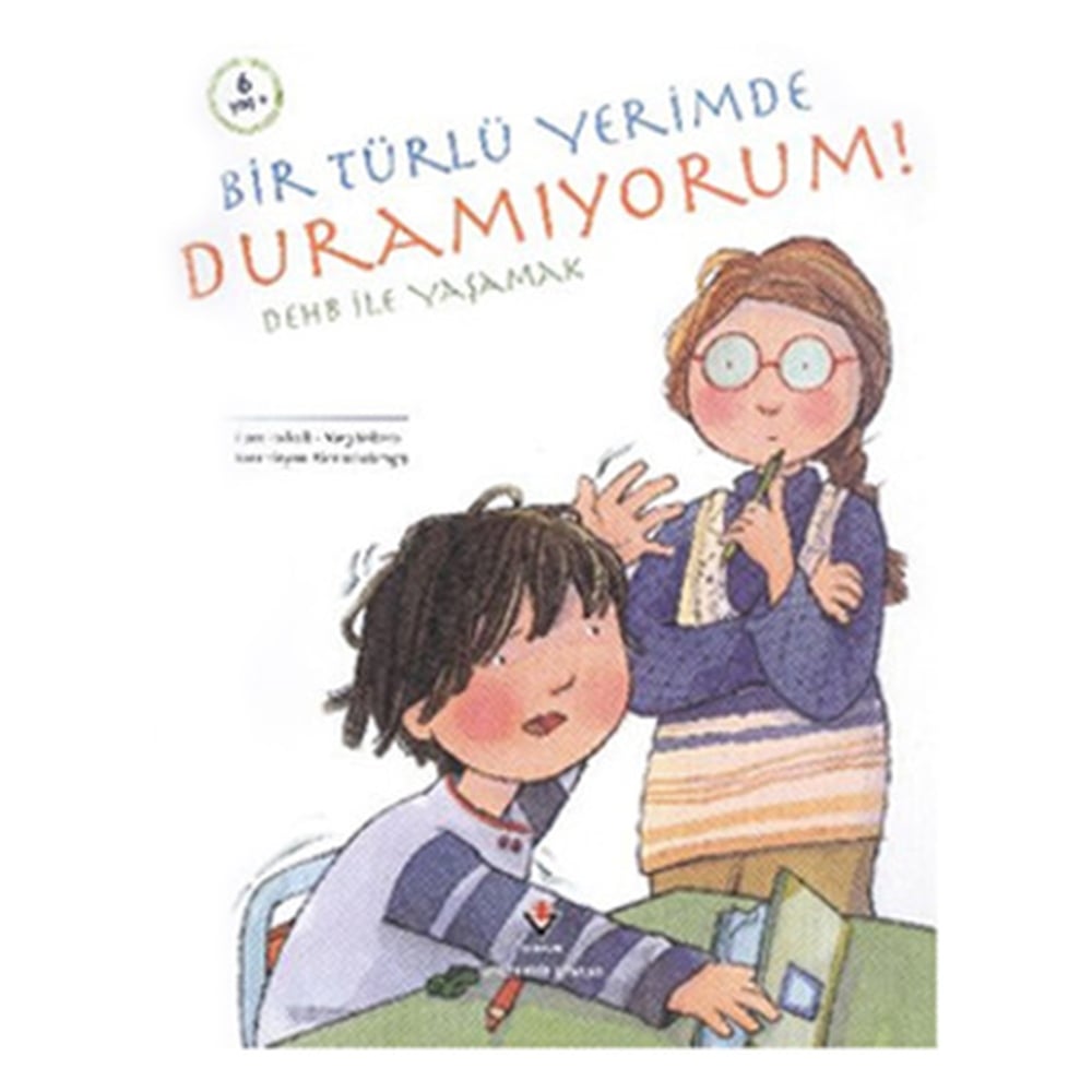BİR TÜRLÜ YERİMDE DURAMIYORUM Çocuk Kitapları Uzmanı - Children's Books Expert