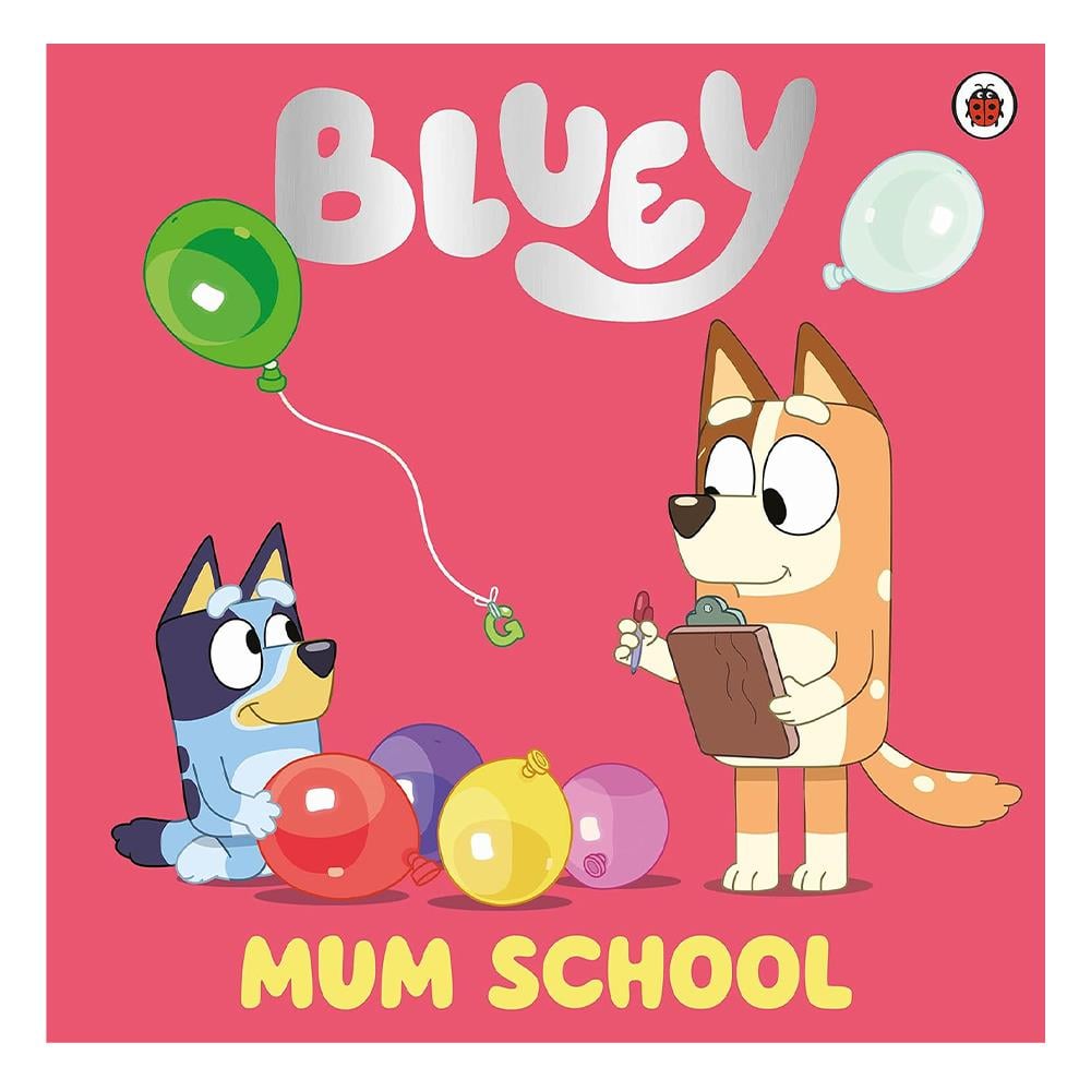 Bluey - Mum School - Paperback Çocuk Kitapları Uzmanı - Children's Books Expert