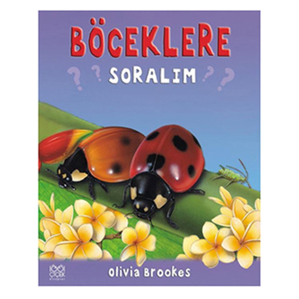 BÖCEKLERE SORALIM Çocuk Kitapları Uzmanı - Children's Books Expert