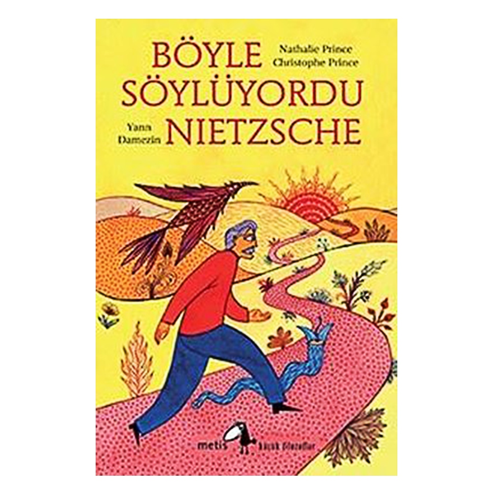 BÖYLE SÖYLÜYORDU NIETZSCHE Çocuk Kitapları Uzmanı - Children's Books Expert
