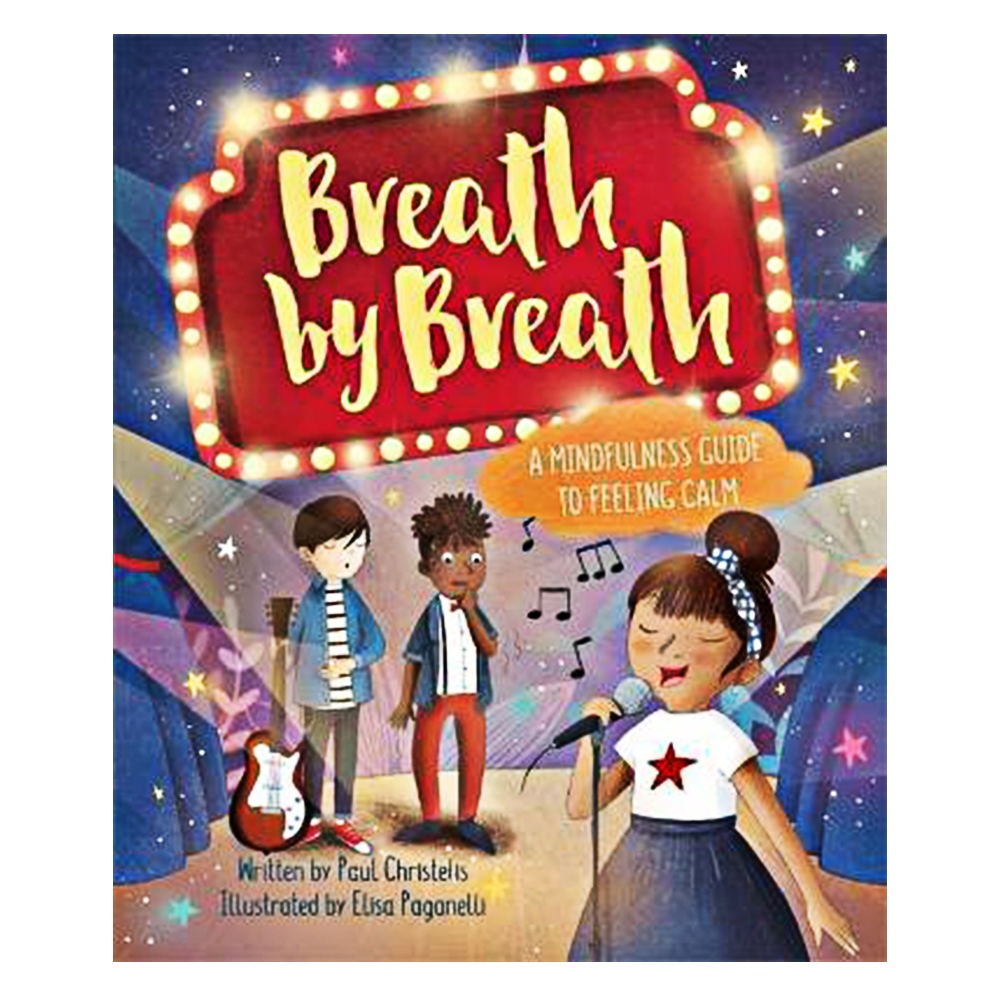 BREATH BY BREATH - A MINDFULNESS GUIDE TO FEELING CALM Çocuk Kitapları Uzmanı - Children's Books Expert