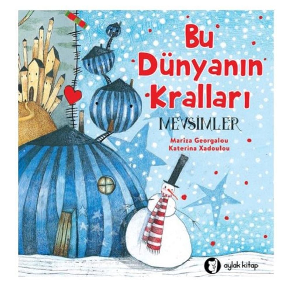 BU DÜNYANIN KRALLARI - MEVSİMLER