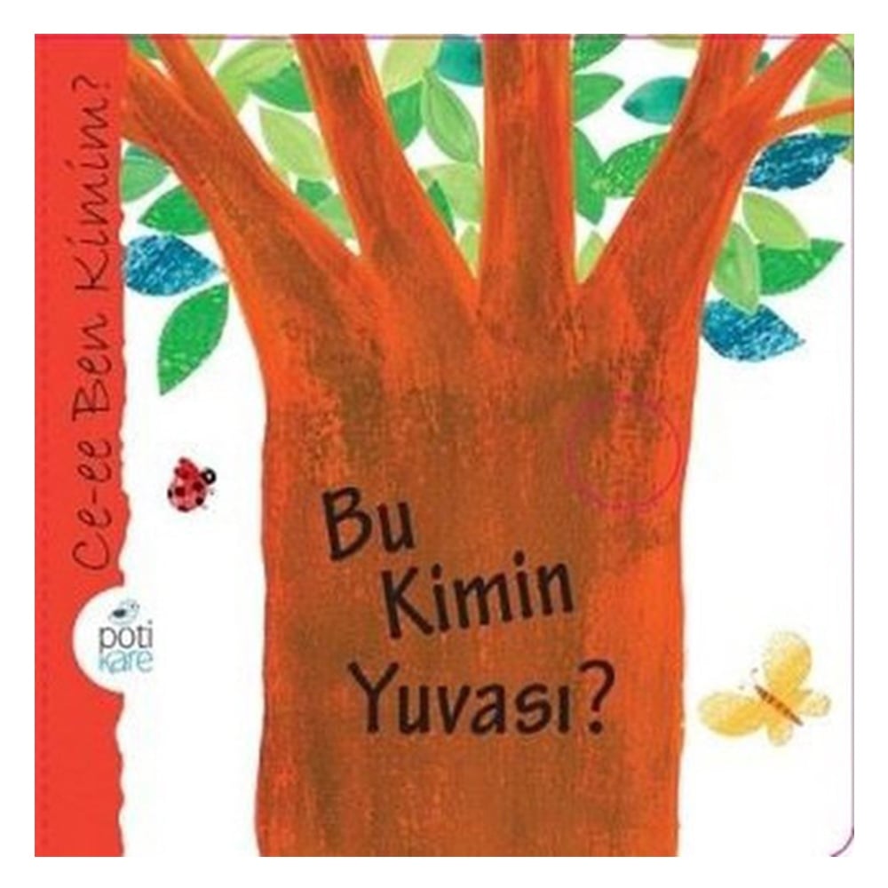 BU KİMİN YUVASI ? Çocuk Kitapları Uzmanı - Children's Books Expert