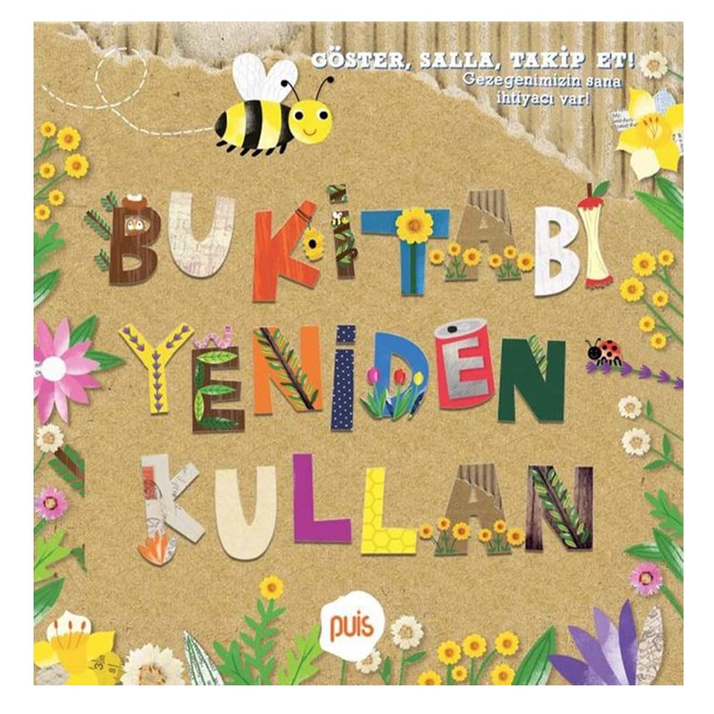 BU KİTABI YENİDEN KULLAN Çocuk Kitapları Uzmanı - Children's Books Expert