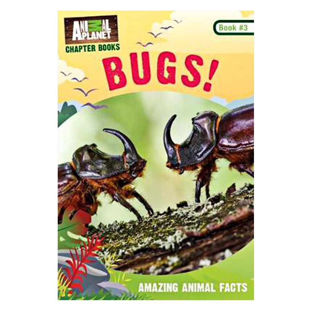 BUGS! ANIMAL PLANET CHAPTER BOOKS Çocuk Kitapları Uzmanı - Children's Books Expert