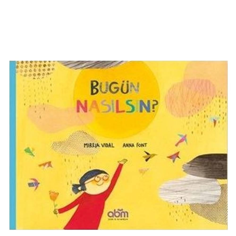 BUGÜN NASILSIN Çocuk Kitapları Uzmanı - Children's Books Expert