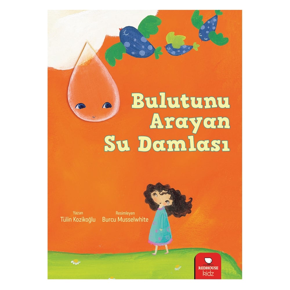 BULUTUNU ARAYAN SU DAMLASI Çocuk Kitapları Uzmanı - Children's Books Expert
