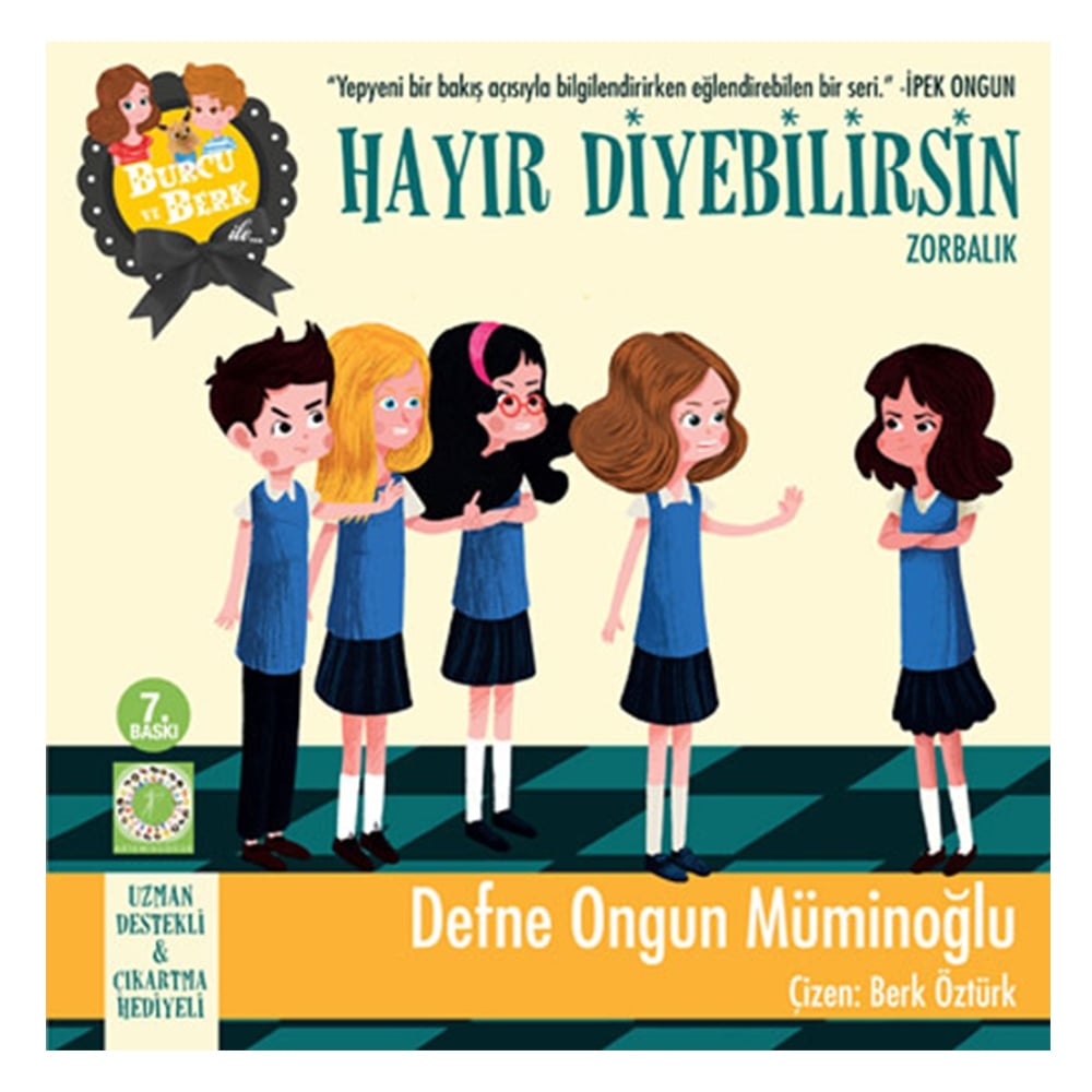 BURCU VE BERK İLE HAYIR DİYEBİLİRSİN! Çocuk Kitapları Uzmanı - Children's Books Expert