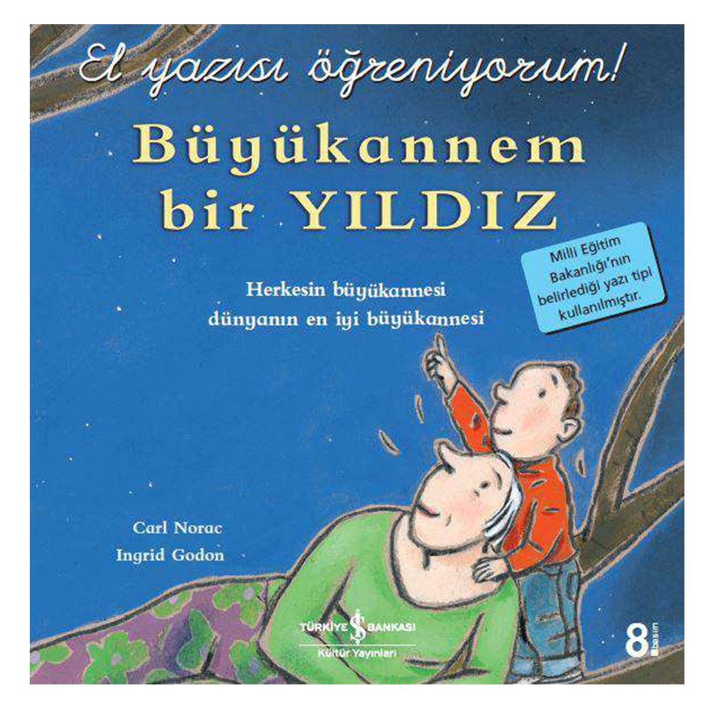BÜYÜKANNEM BİR YILDIZ - EL YAZISI ÖĞRENİYORUM Çocuk Kitapları Uzmanı - Children's Books Expert