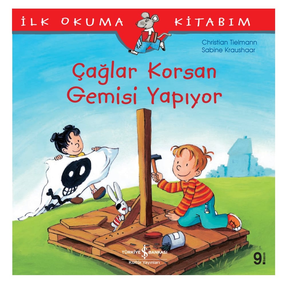ÇAĞLAR KORSAN GEMİSİ YAPIYOR - İLK OKUMA KİTABIM Çocuk Kitapları Uzmanı - Children's Books Expert