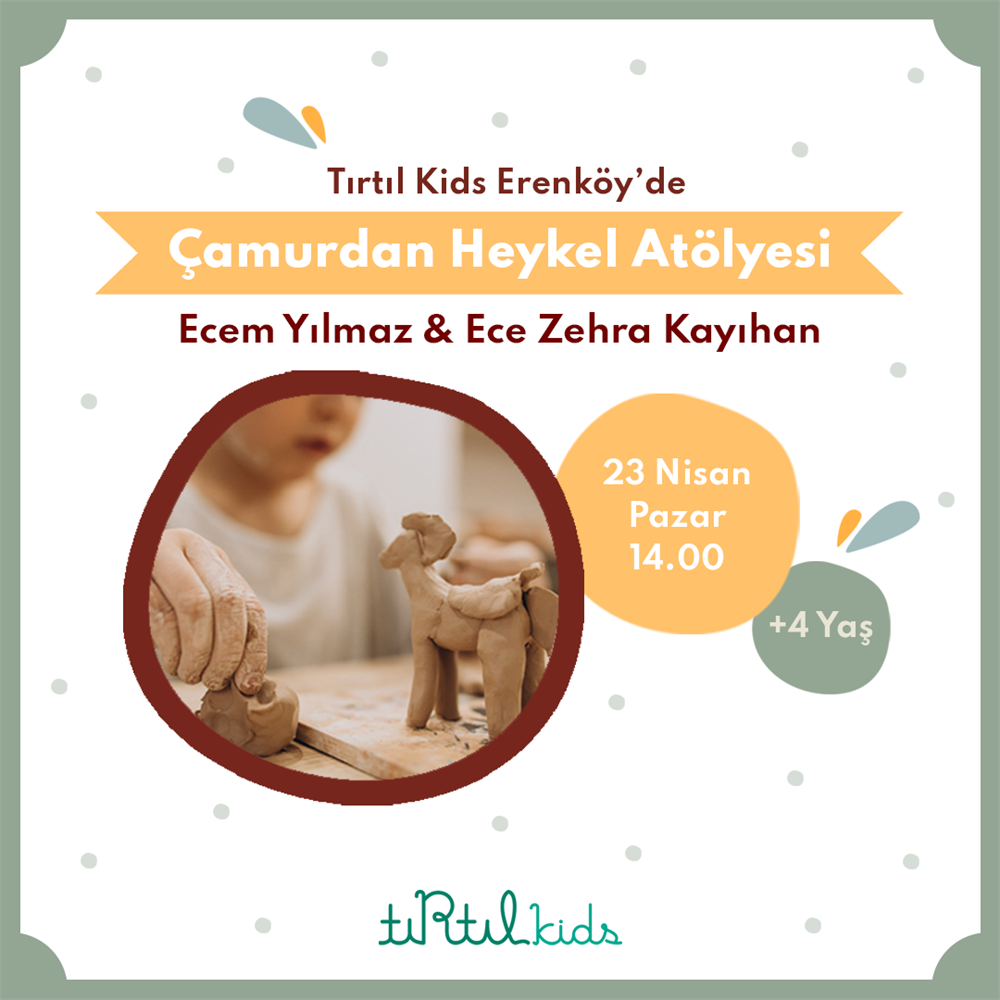 ÇAMURDAN HEYKEL ATÖLYESİ Çocuk Kitapları Uzmanı - Children's Books Expert