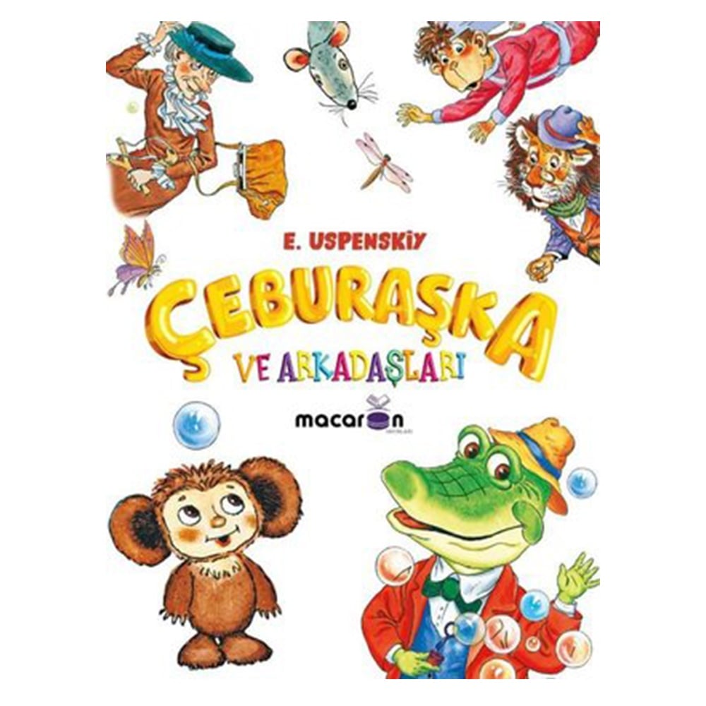 ÇEBRUŞKA VE ARKADAŞLARI Çocuk Kitapları Uzmanı - Children's Books Expert