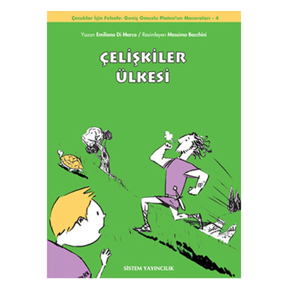 ÇELİŞKİLER ÜLKESİ -GENİŞ OMUZLU PLATONN MACERALR 4 Çocuk Kitapları Uzmanı - Children's Books Expert