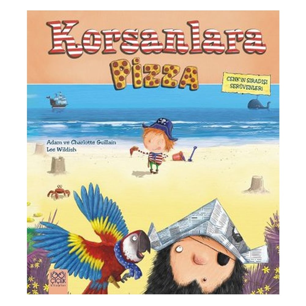 CENK'İN SIRADIŞI SERÜVENLERİ - KORSANLARA PİZZA