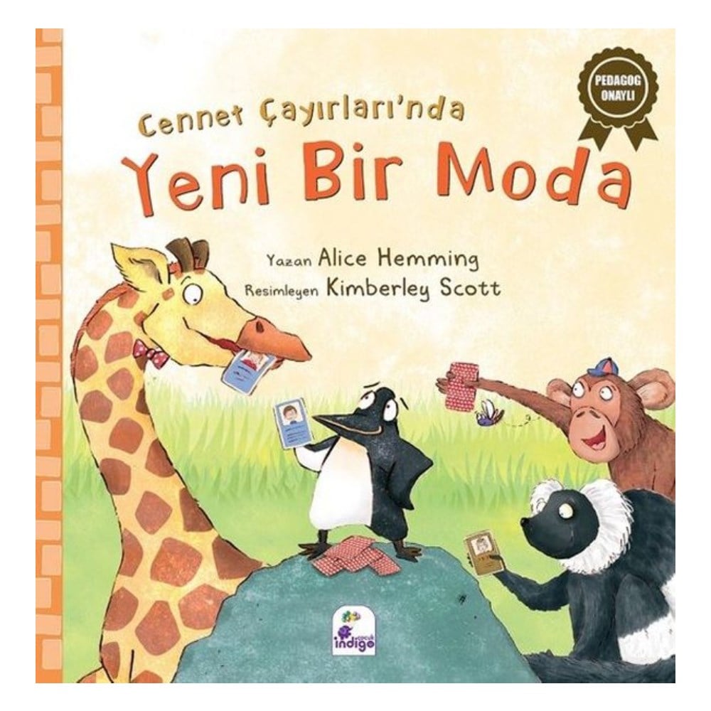 CENNET ÇAYIRLARI NDA YENİ BİR MODA Çocuk Kitapları Uzmanı - Children's Books Expert
