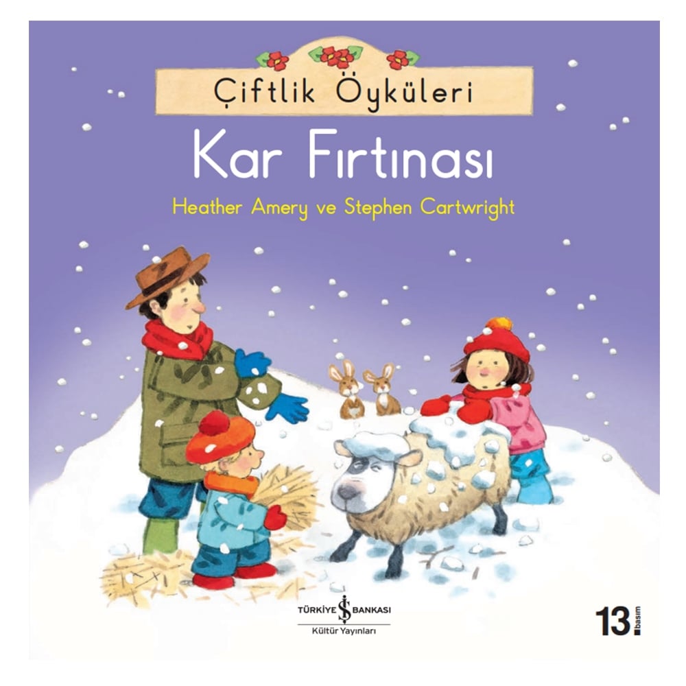 ÇİFTLİK ÖYKÜLERİ - KAR FIRTINASI Çocuk Kitapları Uzmanı - Children's Books Expert