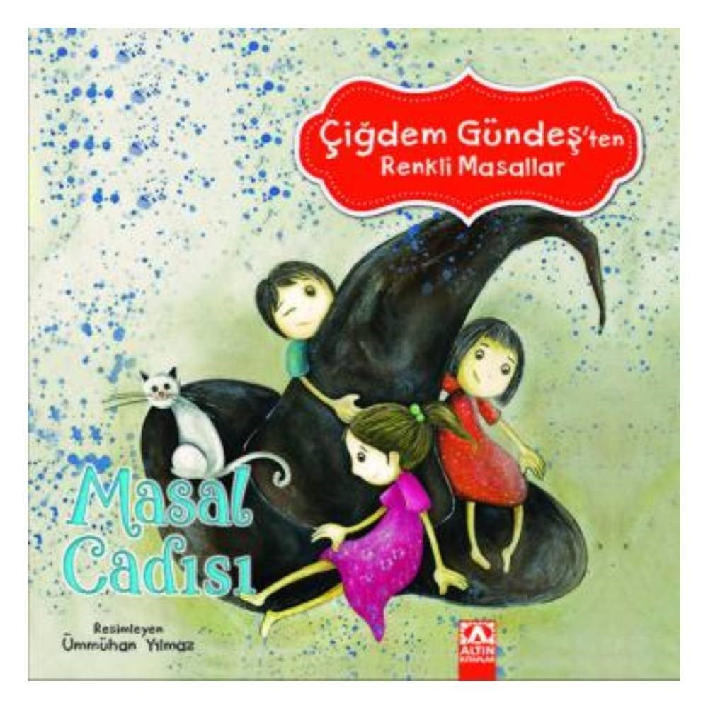 ÇİĞDEM GÜNDEŞ RENKLİ MAS-MASAL CADISI Çocuk Kitapları Uzmanı - Children's Books Expert