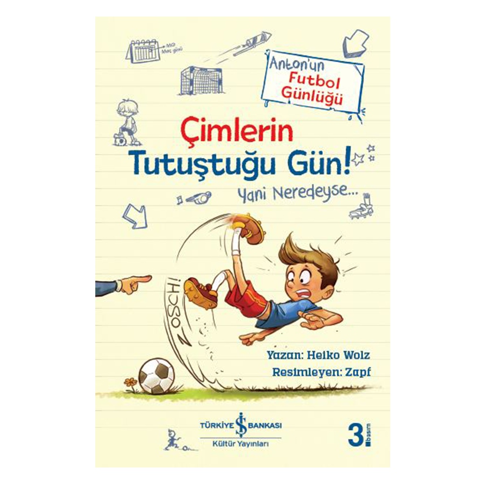 ÇİMLERİN TUTUŞTUĞU GÜN Çocuk Kitapları Uzmanı - Children's Books Expert