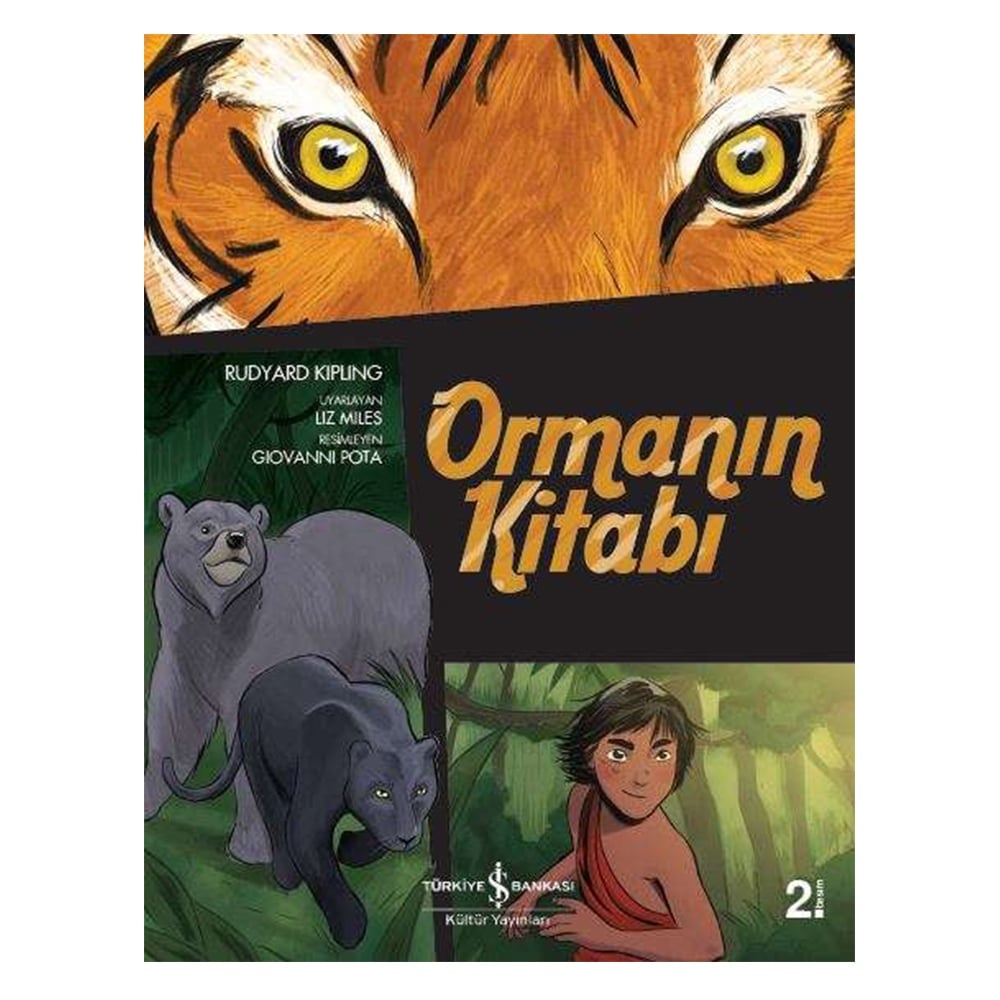 ÇİZGİLERLE KLASİKLER DİZİSİ-ORMANIN KİTABI Çocuk Kitapları Uzmanı - Children's Books Expert