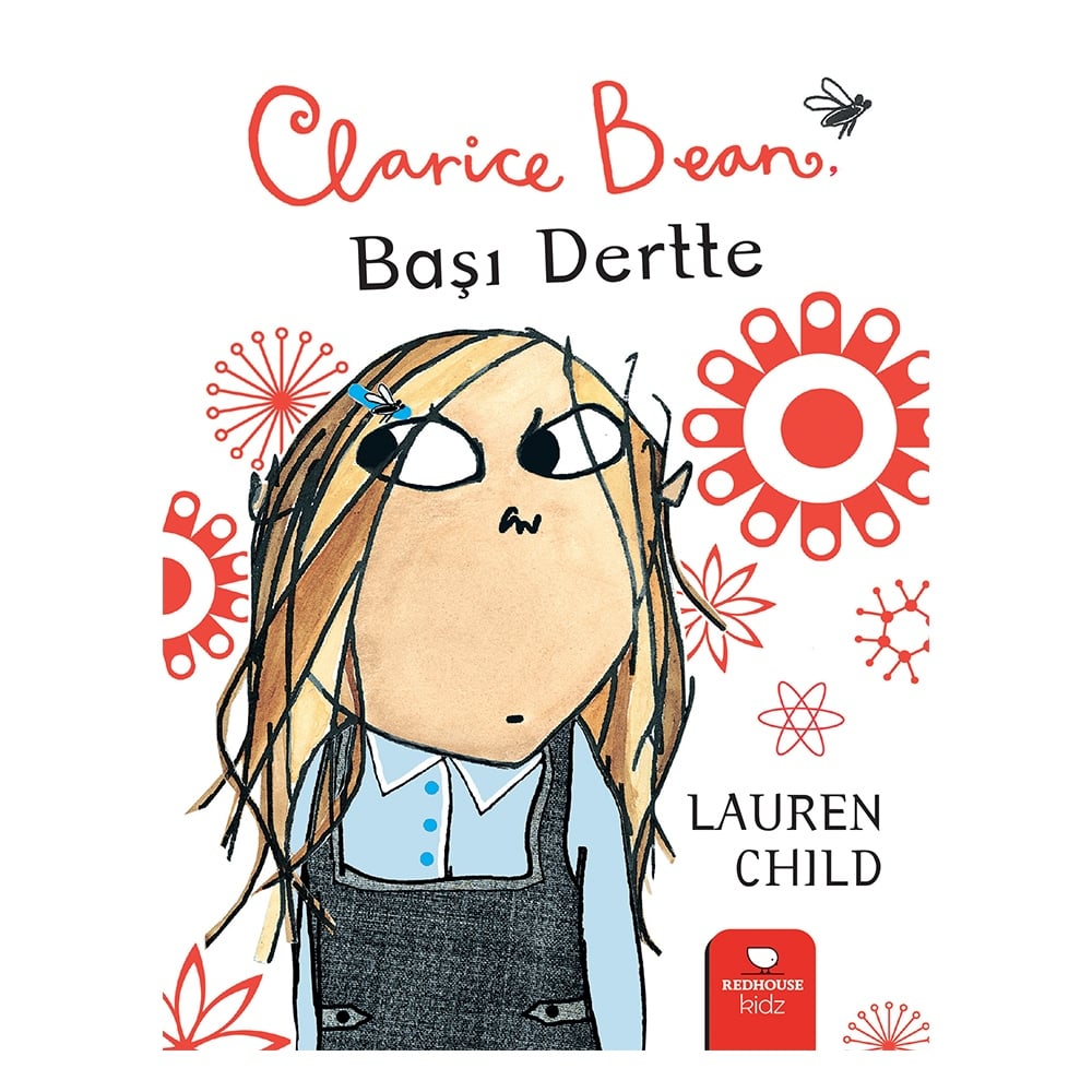 CLARICE BEAN, BAŞI DERTTE Çocuk Kitapları Uzmanı - Children's Books Expert