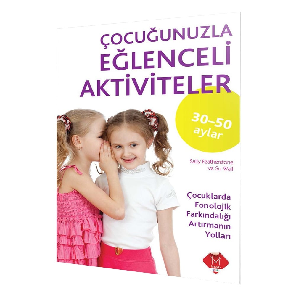 ÇOCUĞUNUZLA EĞLENCELİ AKTİVİTELER (30-50 AY) Çocuk Kitapları Uzmanı - Children's Books Expert