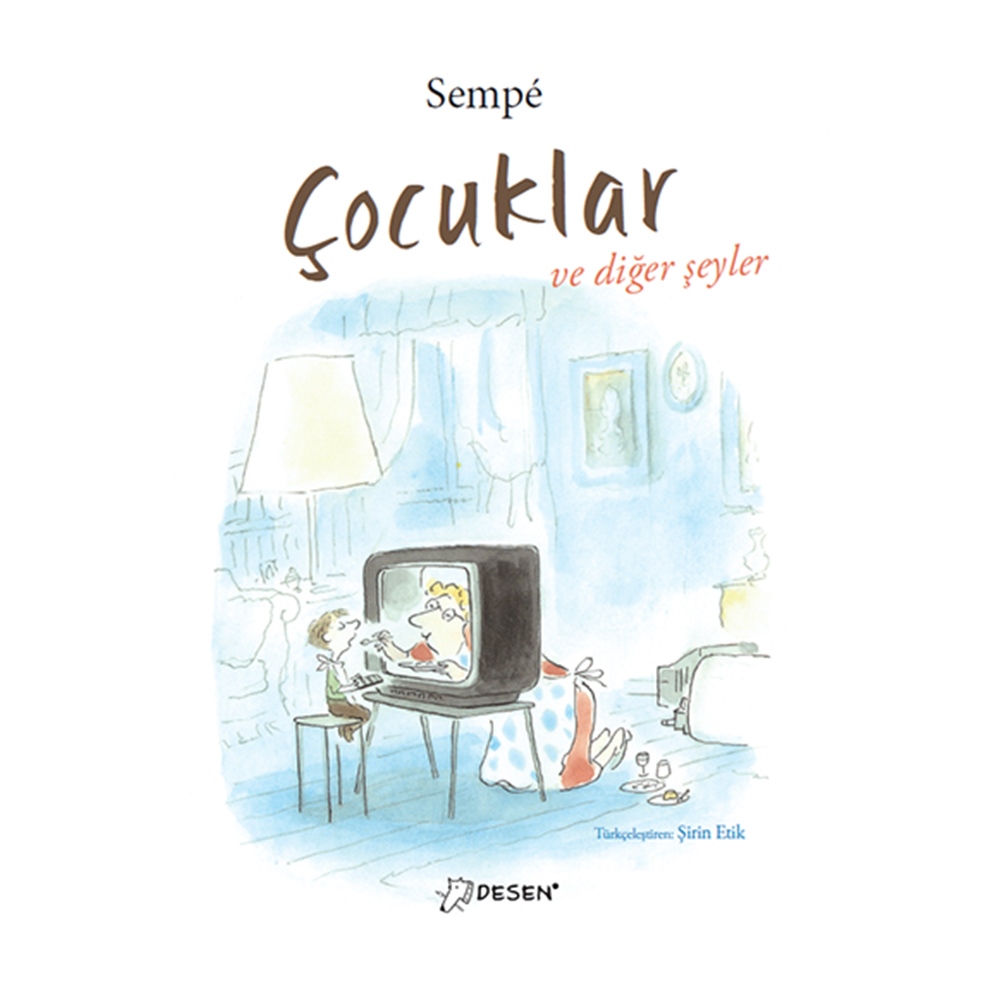 ÇOCUKLAR VE DİĞER ŞEYLER