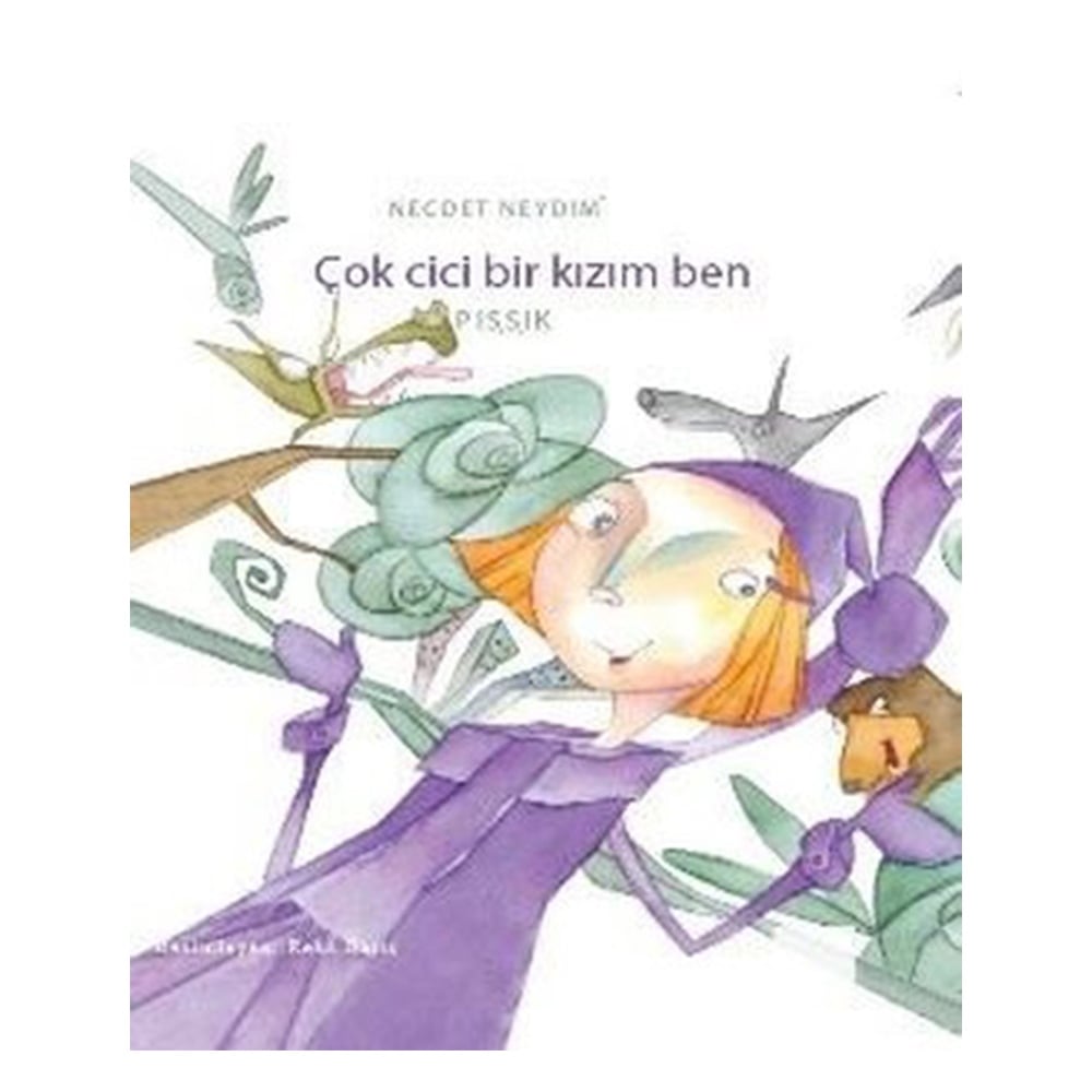 ÇOK CİCİ BİR KIZIM BEN Çocuk Kitapları Uzmanı - Children's Books Expert