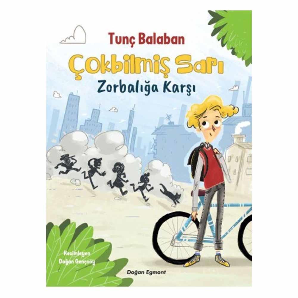 Çokbilmiş Sarı - Zorbalığa Karşı Çocuk Kitapları Uzmanı - Children's Books Expert
