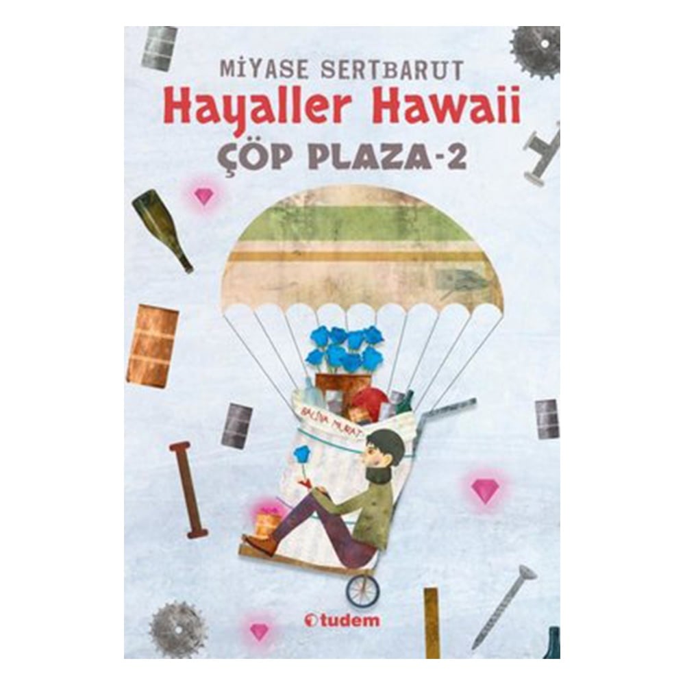 ÇÖP PLAZA 2 - HAYALLER HAWAII Çocuk Kitapları Uzmanı - Children's Books Expert
