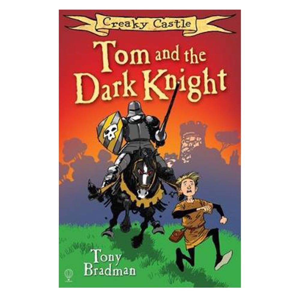 CREAKY CASTLE: TOM AND THE DARK KNIGHT (CREAKY CASTLE) Çocuk Kitapları Uzmanı - Children's Books Expert