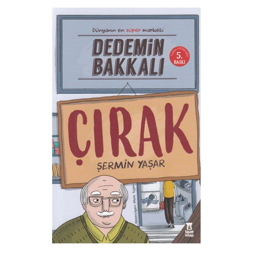 DEDEMİN BAKKALI - ÇIRAK Çocuk Kitapları Uzmanı - Children's Books Expert