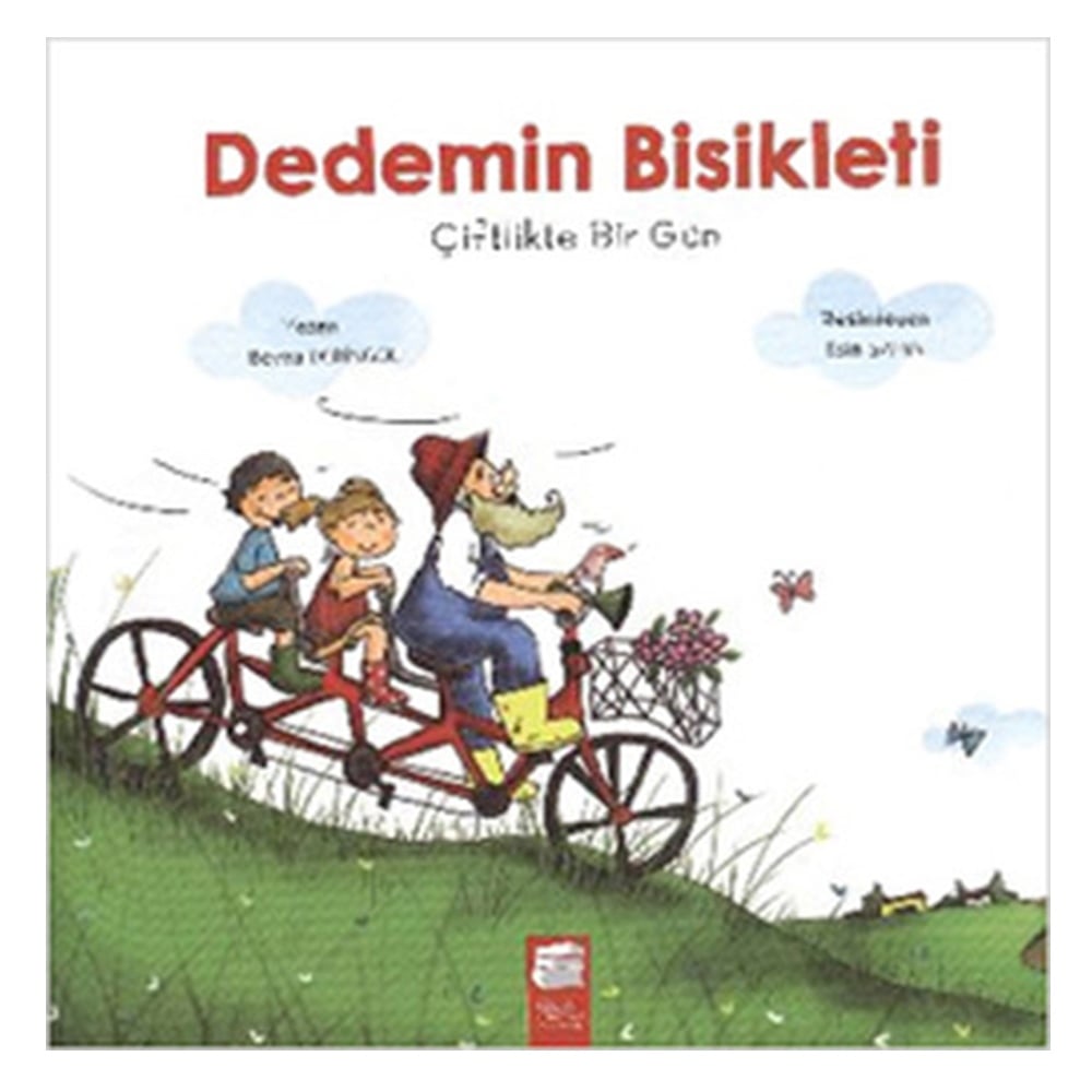 DEDEMİN BİSİKLETİ-1 : ÇİFTLİKTE BİR GÜN Çocuk Kitapları Uzmanı - Children's Books Expert