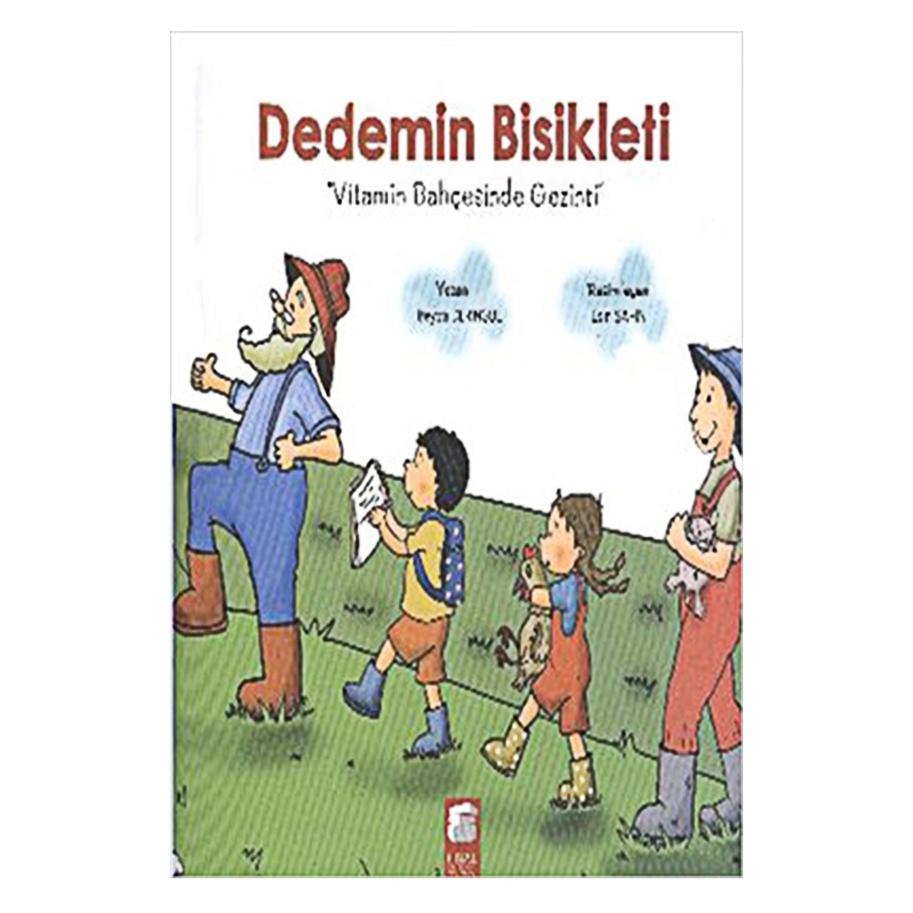DEDEMİN BİSİKLETİ - VİTAMİN BAHÇESİNDE GEZİNTİ Çocuk Kitapları Uzmanı - Children's Books Expert
