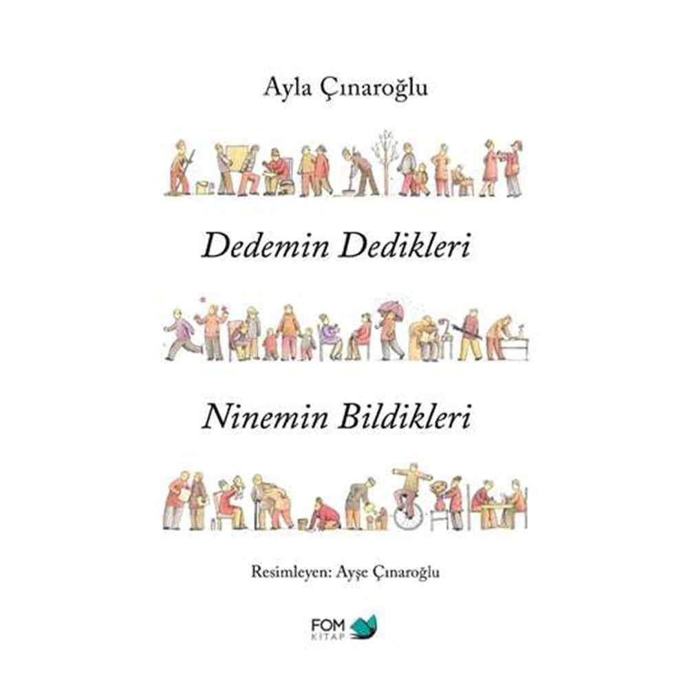 DEDEMİN DEDİKLERİ NİNEMİN BİLDİKLERİ Çocuk Kitapları Uzmanı - Children's Books Expert
