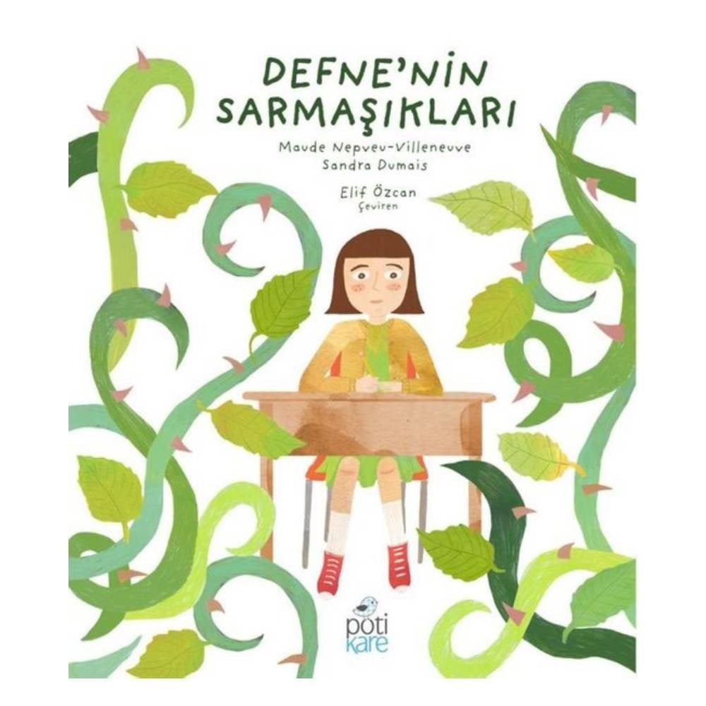 DEFNE NİN SARMAŞIKLARI Çocuk Kitapları Uzmanı - Children's Books Expert