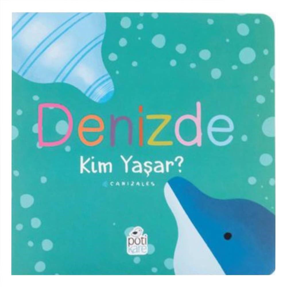 DENİZDE KİM YAŞAR Çocuk Kitapları Uzmanı - Children's Books Expert