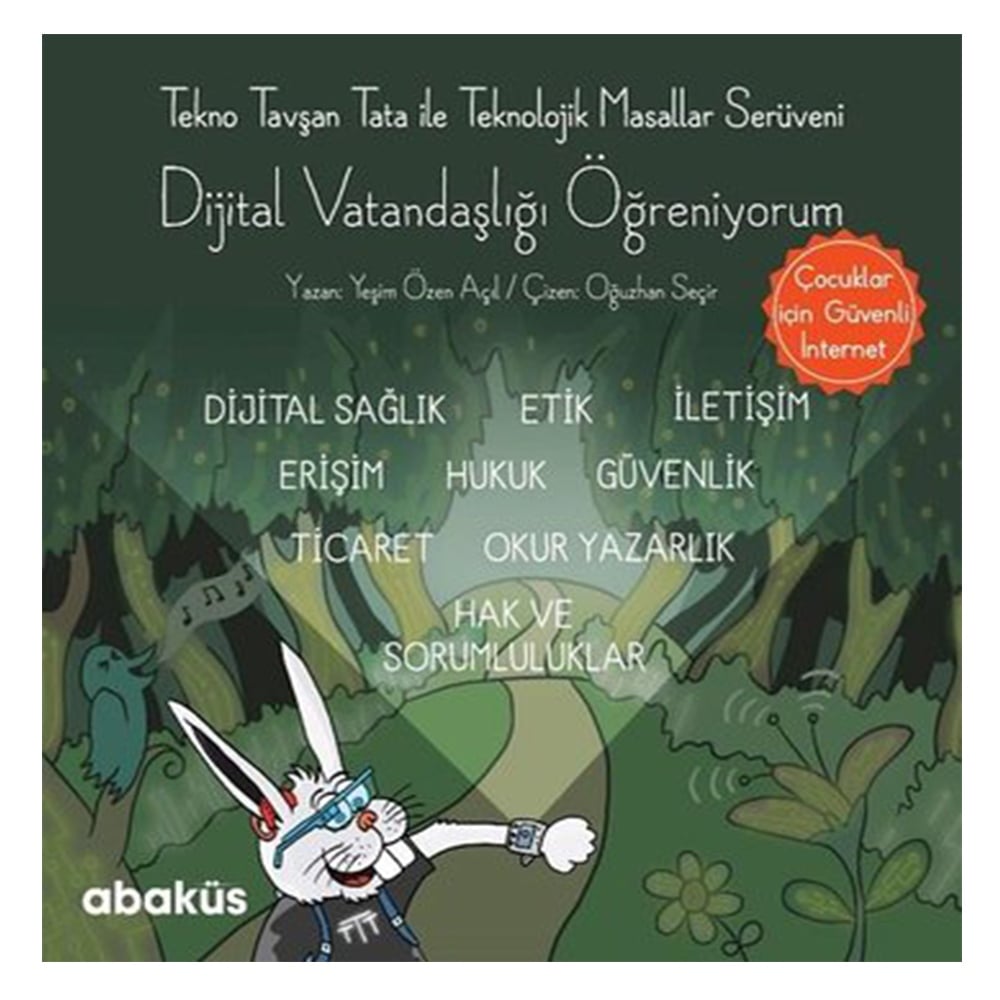 DİJİTAL VATANDAŞLIĞI ÖĞRENİYORUM Çocuk Kitapları Uzmanı - Children's Books Expert
