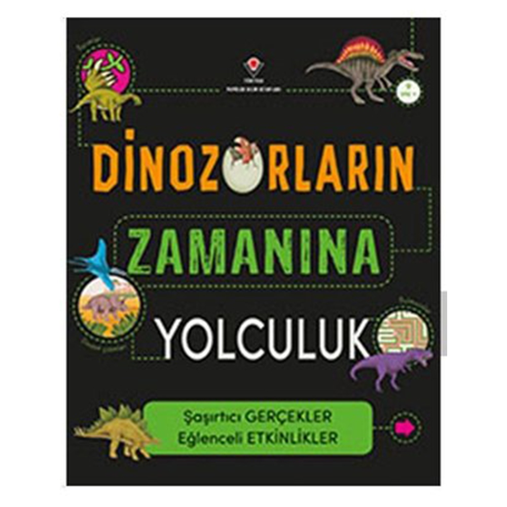 DİNOZORLARIN ZAMANINA YOLCULUK Çocuk Kitapları Uzmanı - Children's Books Expert