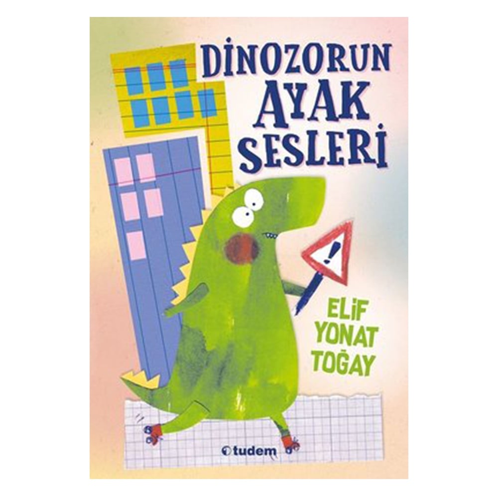 DİNOZORUN AYAK SESLERİ Çocuk Kitapları Uzmanı - Children's Books Expert